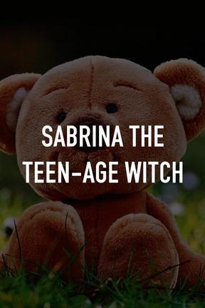poster for Sabrina the Teenage Witch