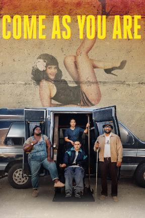 poster for Come as You Are