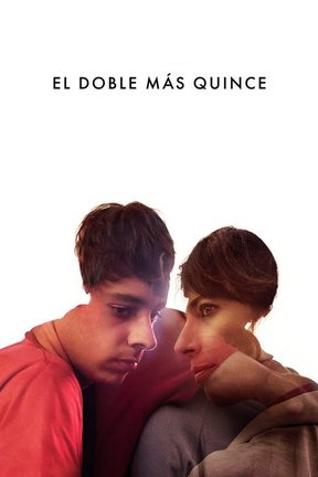 poster for El doble más quince