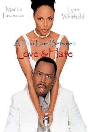 poster for A Thin Line Between Love and Hate