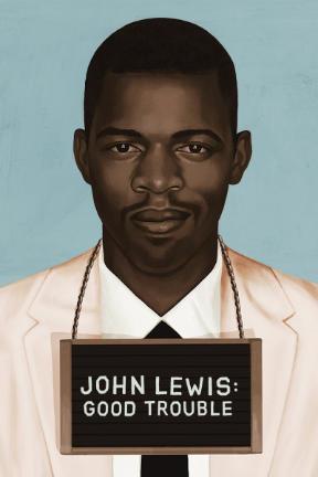 poster for John Lewis: Good Trouble