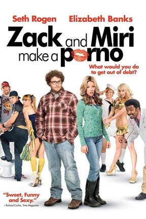 poster for Zack and Miri Make a Porno
