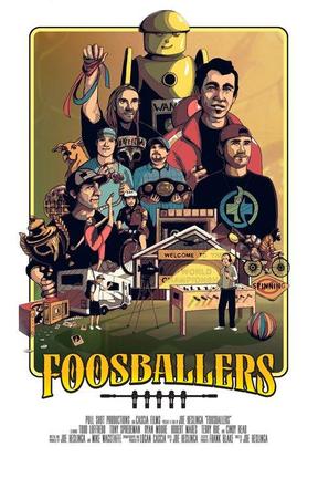 poster for Foosballers