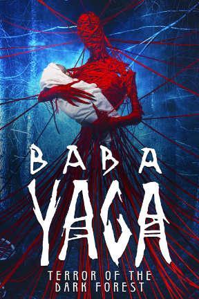 poster for Baba Yaga: Terror of the Dark Forest