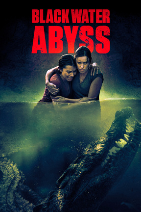 poster for Black Water: Abyss