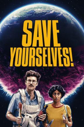 poster for Save Yourselves!