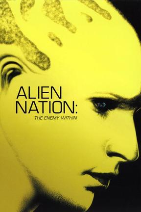 poster for Alien Nation: The Enemy Within