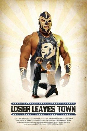poster for Loser Leaves Town