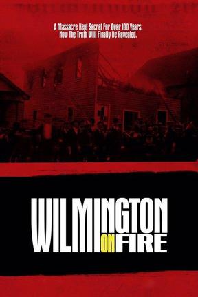poster for Wilmington on Fire