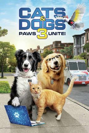 poster for Cats & Dogs 3: Paws Unite!