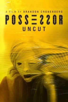 poster for Possessor: Uncut