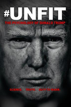 poster for #Unfit: The Psychology of Donald Trump