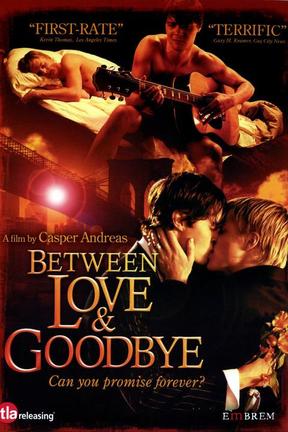 poster for Between Love & Goodbye