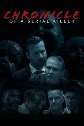 poster for Chronicle of a Serial Killer