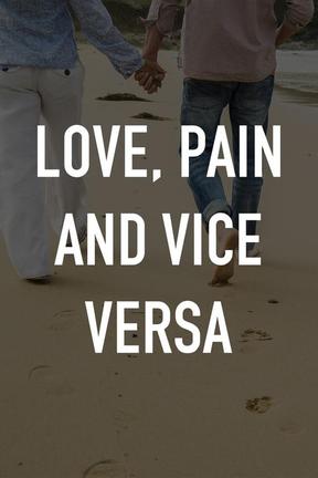 poster for Amor, dolor y viceversa