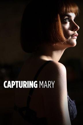 poster for Capturing Mary