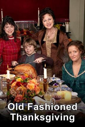poster for An Old Fashioned Thanksgiving