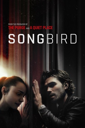 poster for Songbird