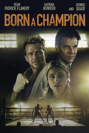 poster for Born a Champion