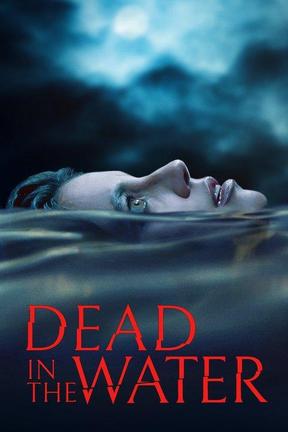poster for Dead in the Water