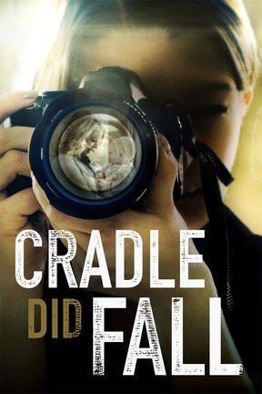 poster for Cradle Did Fall