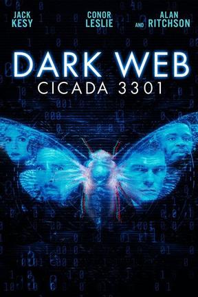 Dark Web: Cicada 3301: Watch Full Movie Online | DIRECTV