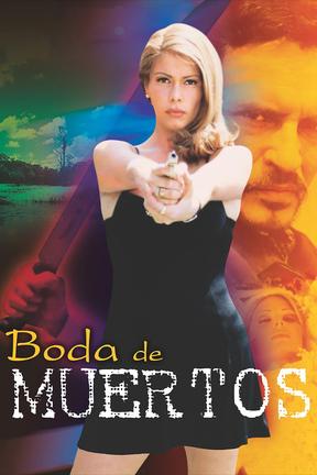 poster for Boda de muertos
