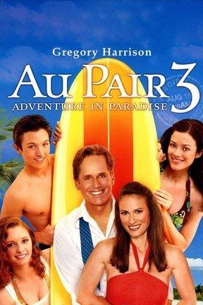 poster for Au Pair 3: Adventure in Paradise