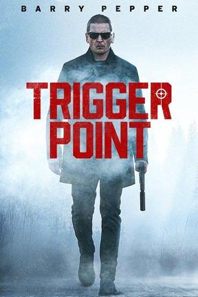 poster for Trigger Point