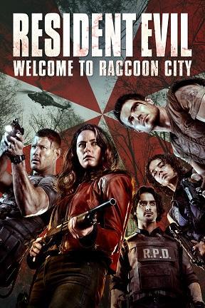 poster for Resident Evil: Welcome to Raccoon City