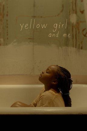 poster for Yellow Girl and Me