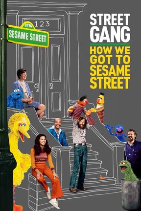 poster for Street Gang: How We Got to Sesame Street