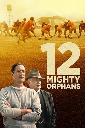 poster for 12 Mighty Orphans