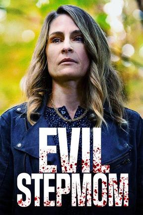 poster for Evil Stepmom