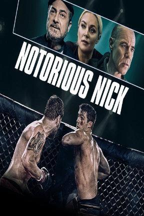 Notorious Nick: Watch Full Movie Online | DIRECTV