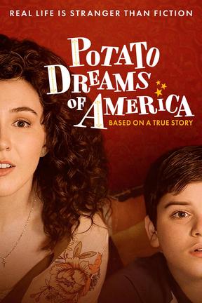 poster for Potato Dreams of America