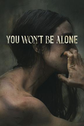 poster for You Won't Be Alone