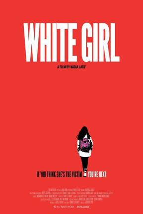 poster for White Girl