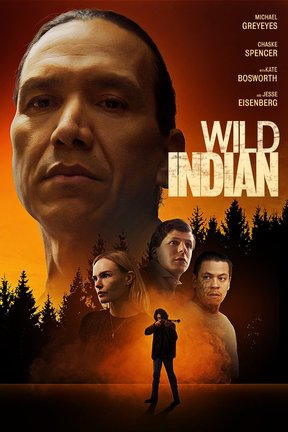 poster for Wild Indian