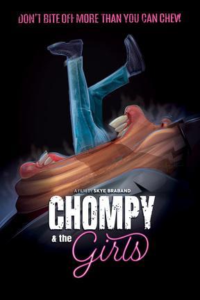 poster for Chompy & The Girls