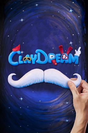 poster for Claydream