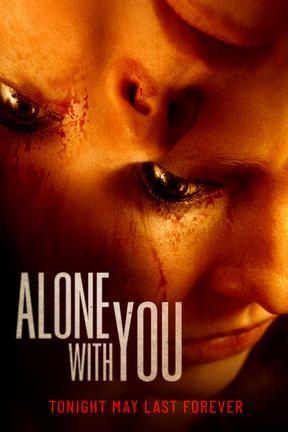 poster for Alone With You