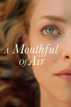 poster for A Mouthful of Air