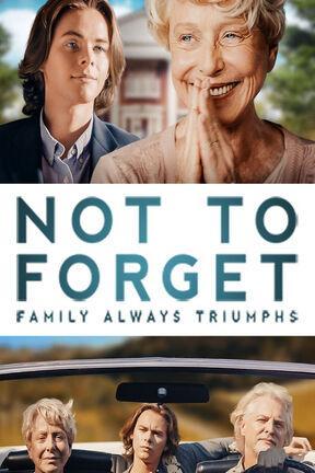 poster for Not to Forget