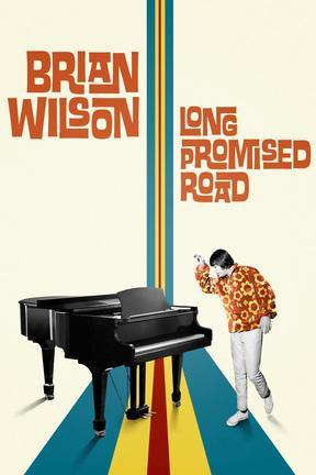 poster for Brian Wilson: Long Promised Road