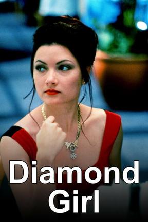 poster for Diamond Girl