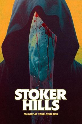 poster for Stoker Hills