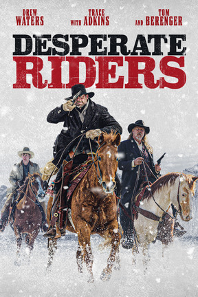poster for Desperate Riders