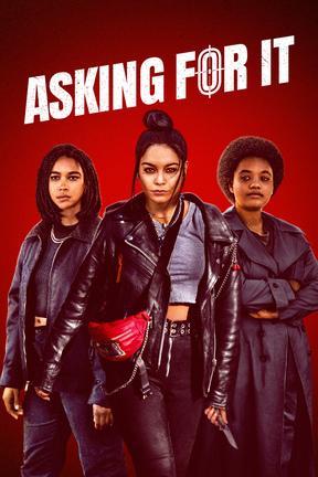 poster for Asking for It