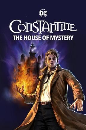poster for DC Showcase: Constantine: The House of Mystery